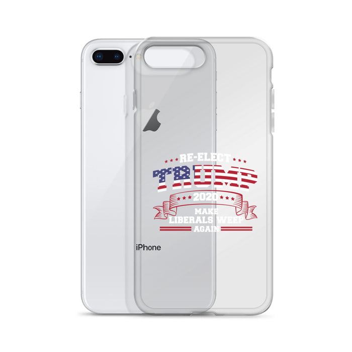 Re-Elect Trump 2020 Make Liberals Weep Again iPhone Case