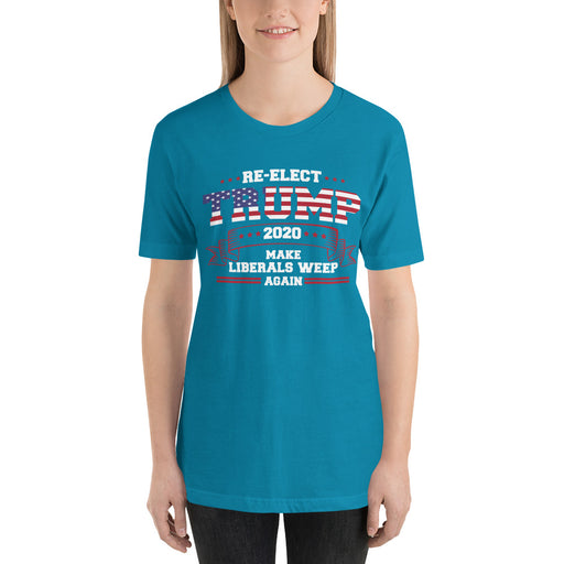 Re-Elect Trump 2020 Make Liberals Weep Again Short-Sleeve Unisex T-Shirt