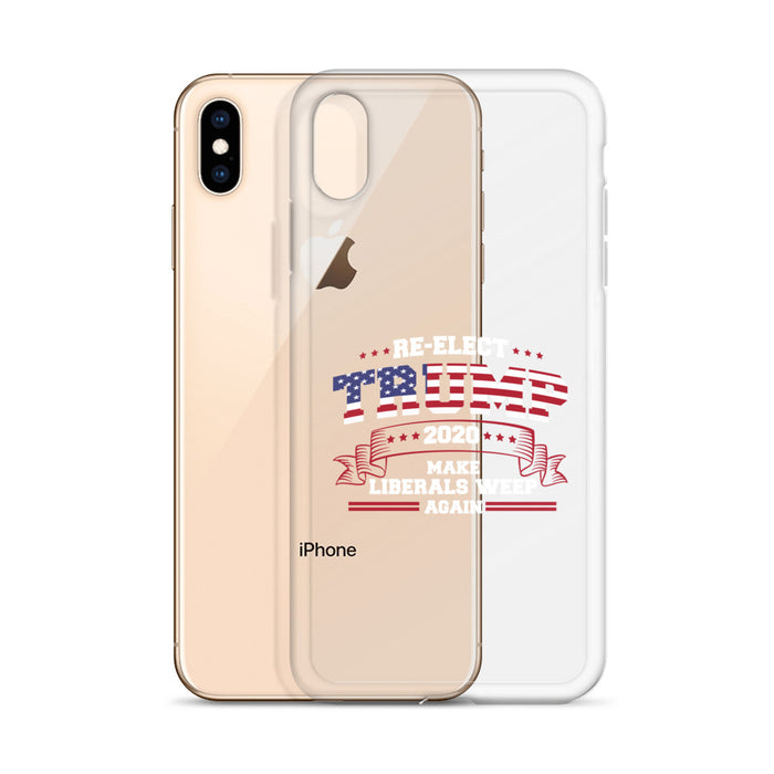 Re-Elect Trump 2020 Make Liberals Weep Again iPhone Case