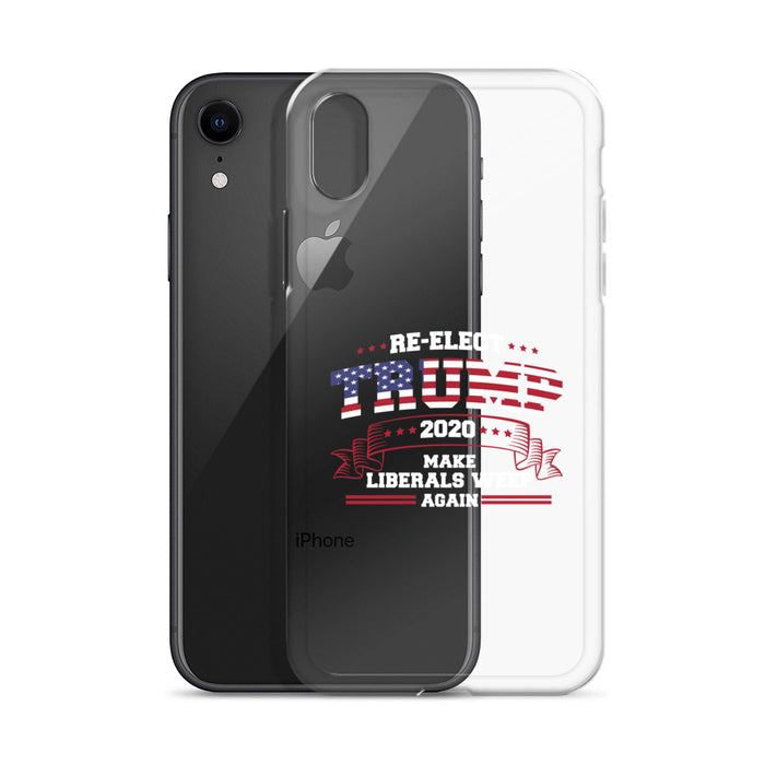 Re-Elect Trump 2020 Make Liberals Weep Again iPhone Case